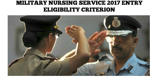 military-nursing-service-2017-entry-eligibility-criterion