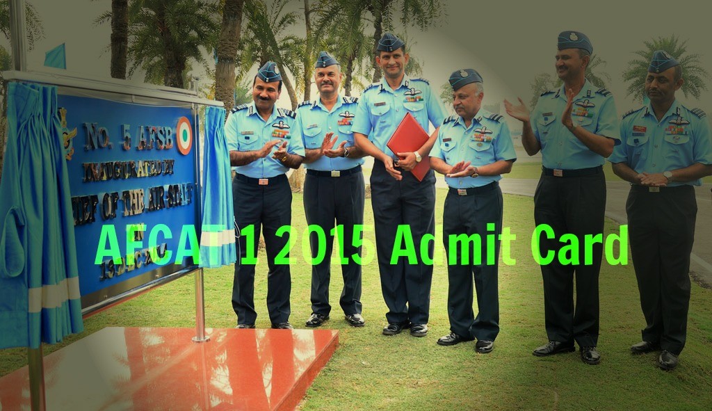 AFCAT 1 2015 Admit Card Download