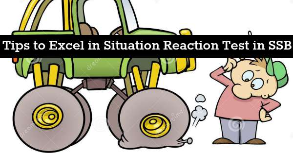 Tips to Excel in Situation Reaction Test in SSB