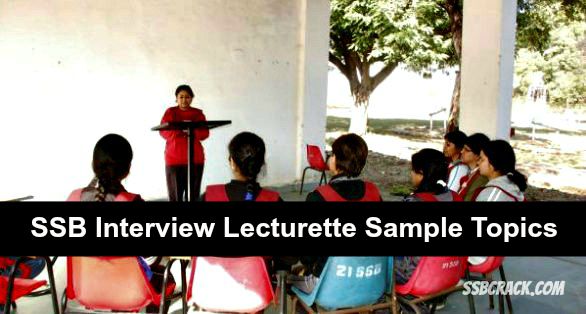 SSB Interview Lecturette Sample Topics