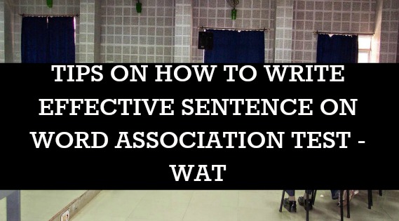 TIPS ON HOW TO WRITE EFFECTIVE SENTENCE ON WAT