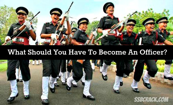What Should You Have To Become An Officer