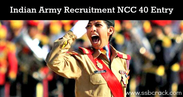 Indian Army Recruitment NCC 40 Entry