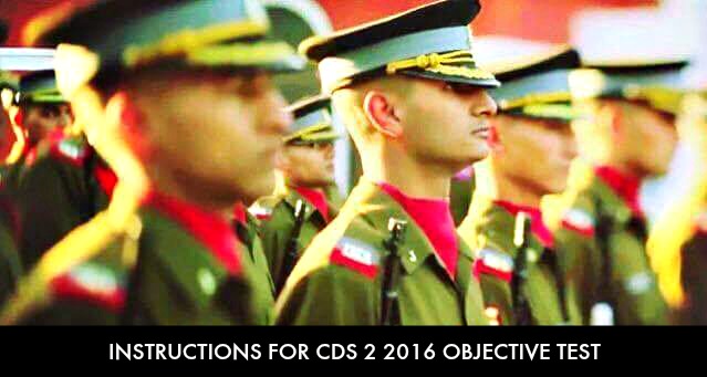 Instructions for CDS 1 2016 Objective Test