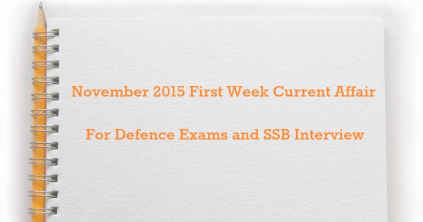 November 2015 First Week Current Affair