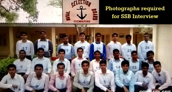Photographs required for SSB Interview