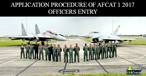application-procedure-of-afcat-1-2017-officers-entry