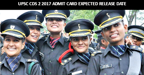 CDS 2 2017 Admit Card Expected Release Date