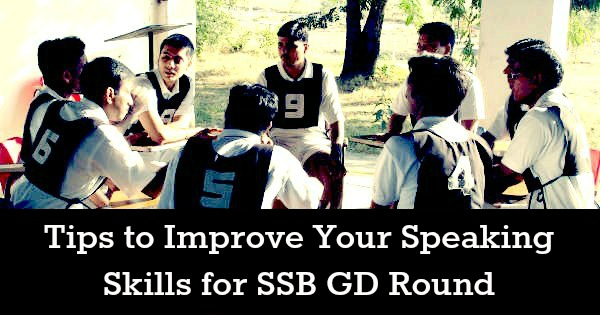 Tips to Improve Your Speaking Skills for SSB GD Round
