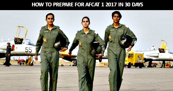How to prepare for AFCAT 1 2017 in 30 Days