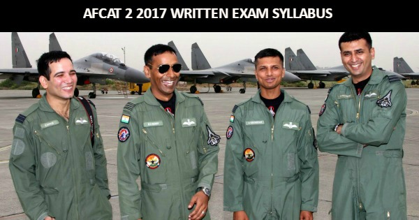 AFCAT 2 2017 Written Exam Syllabus