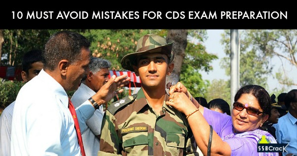 10-must-avoid-mistakes-for-cds-exam-preparation