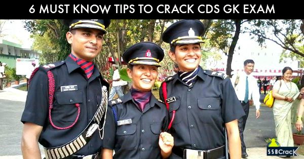 6 MUST KNOW TIPS TO CRACK CDS GK EXAM