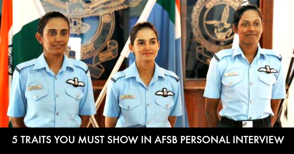 5 Traits You Must Show In AFSB Personal Interview