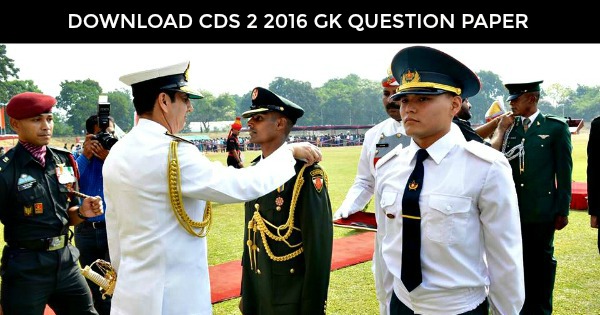 download-cds-2-2016-general-knowledge-question-paper