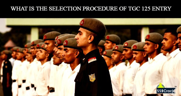 what-is-the-selection-procedure-of-tgc-125-entry