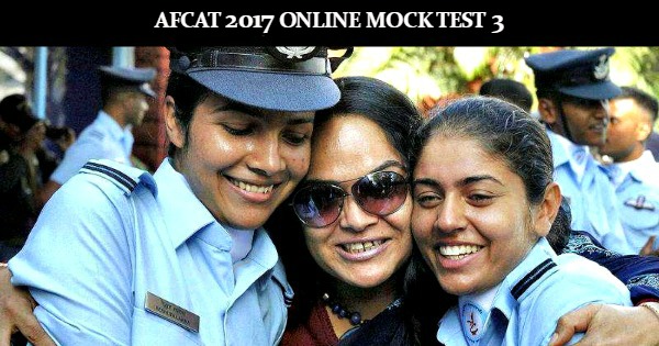 AFCAT 2017 Online Mock Test 3