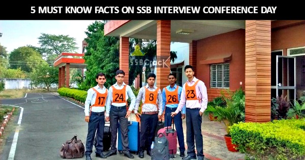 5 MUST KNOW FACTS ON SSB INTERVIEW CONFERENCE DAY
