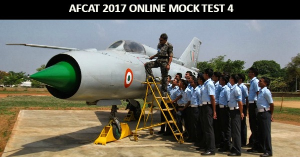AFCAT 2017 ONLINE MOCK TEST 4