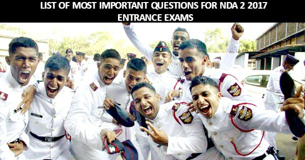 List Of Most Important Questions For NDA 2 2017 Entrance