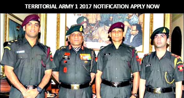 TERRITORIAL ARMY 1 2017 NOTIFICATION APPLY NOW