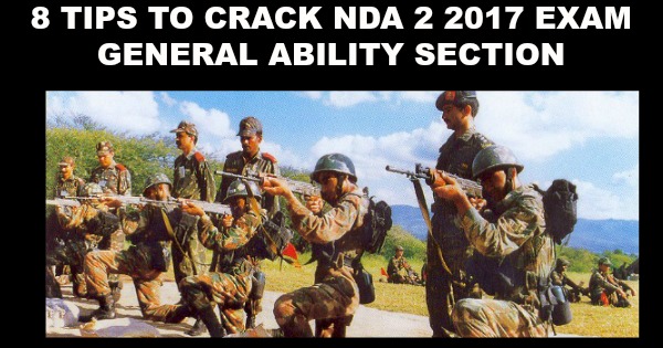 8 Tips To Crack NDA 2 2017 Exam General Ability Section