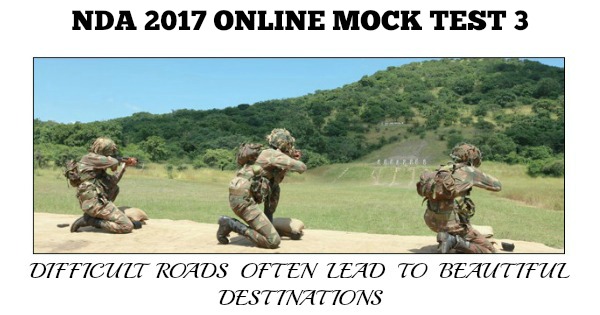 NDA 2017 Online Mock Test 3