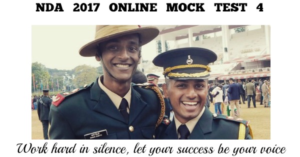 NDA 2017 Online Mock Test 4