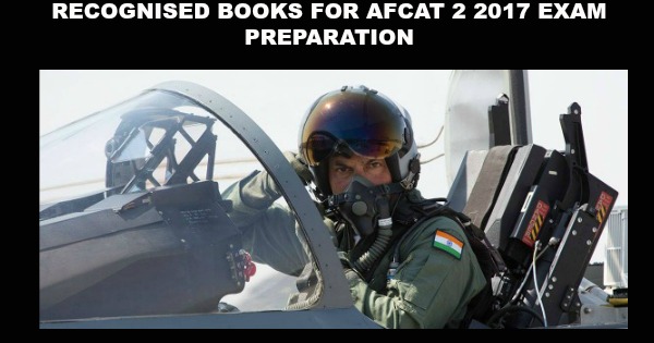 RECOGNISED BOOKS FOR AFCAT 2 2017 EXAM PREPARATION