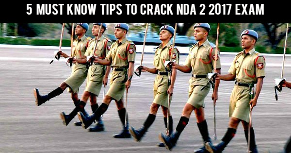 5 Must Know Tips To Crack NDA 2 2017