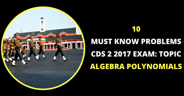 10 Must Know Problems CDS 2 2017