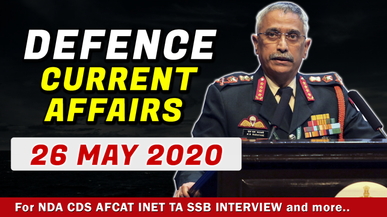 26 May 2020 Defence Current Affairs