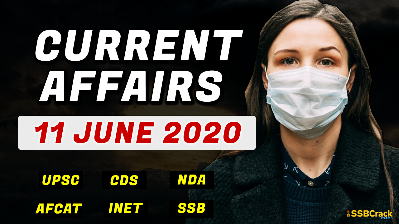 11 June 2020 Current Affairs