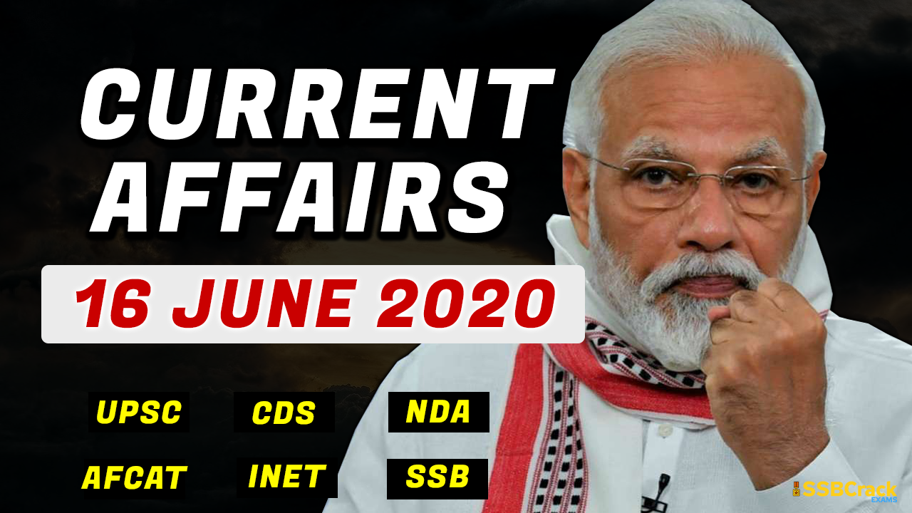 16 June 2020 Current Affairs