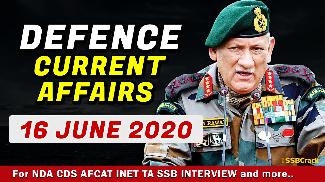 16 June 2020 Defence Current Affairs