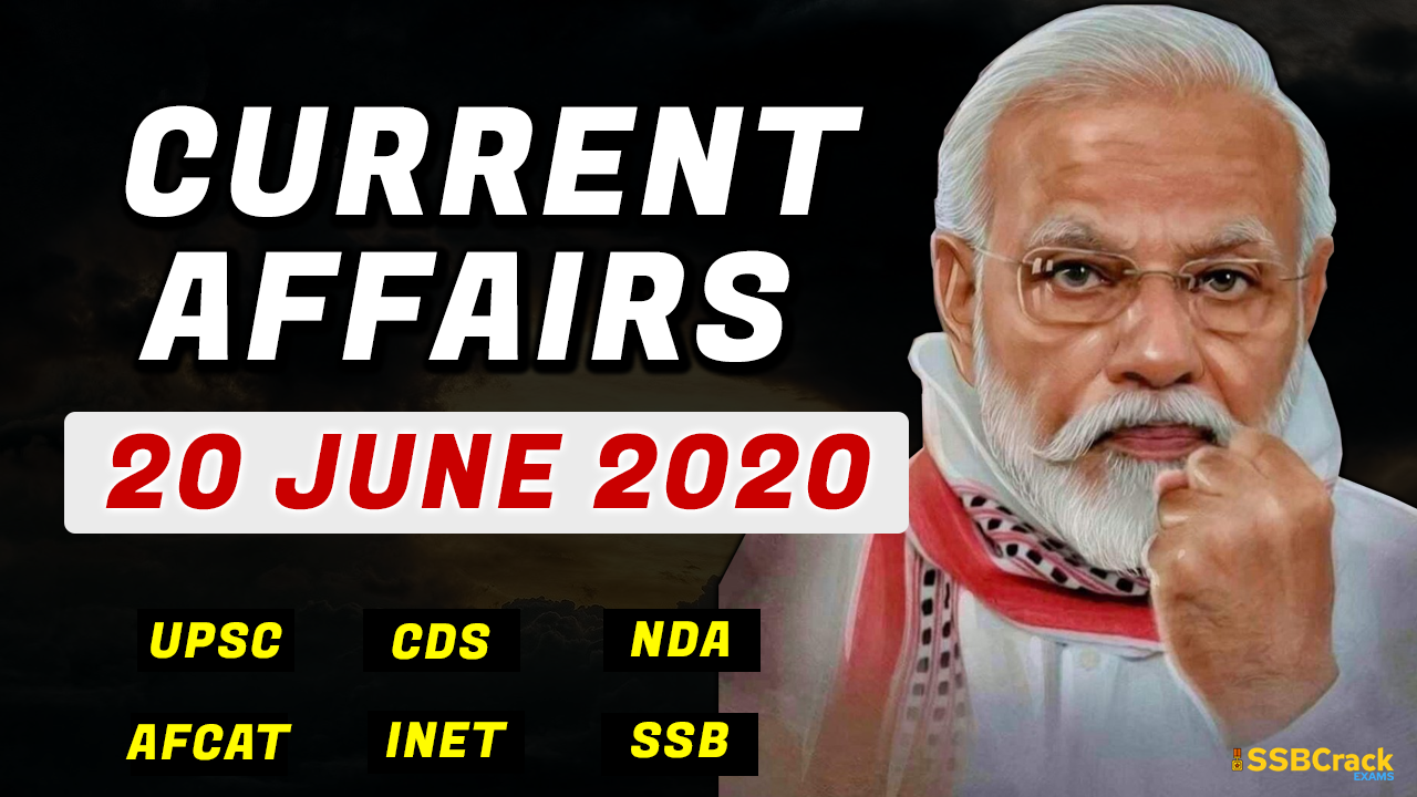 20 June 2020 Current Affairs