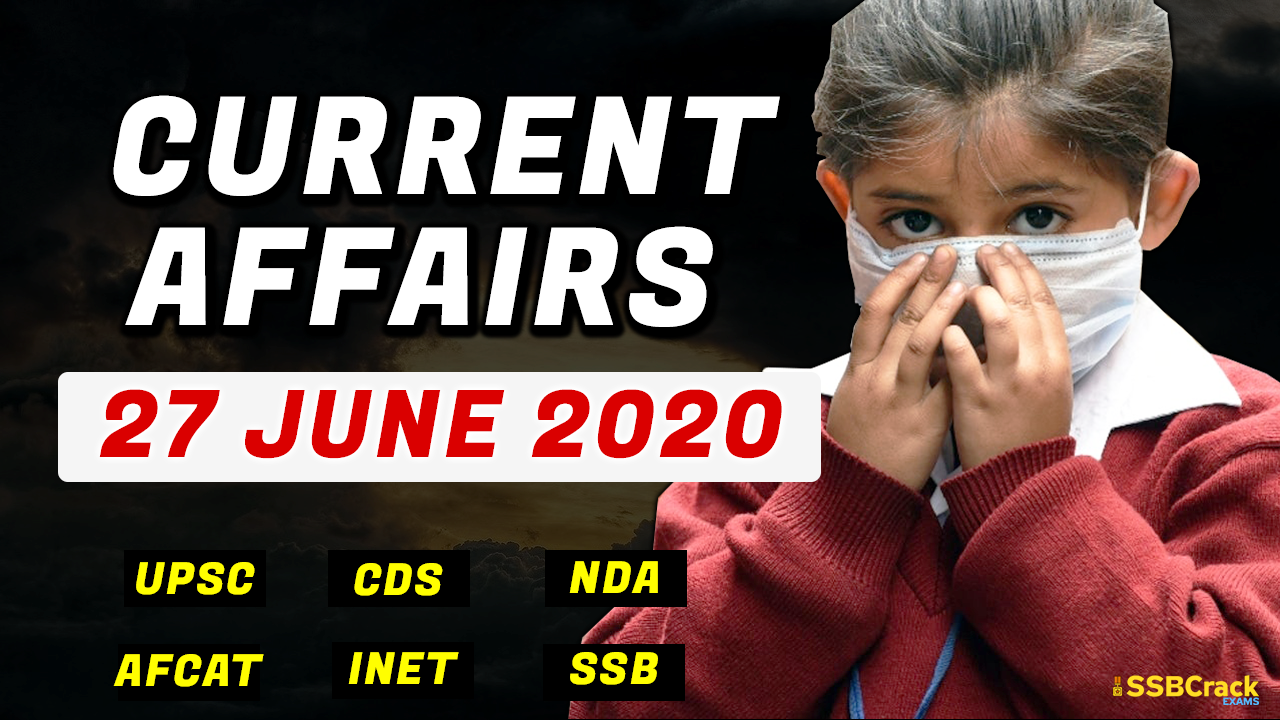 27 June 2020 Current Affairs