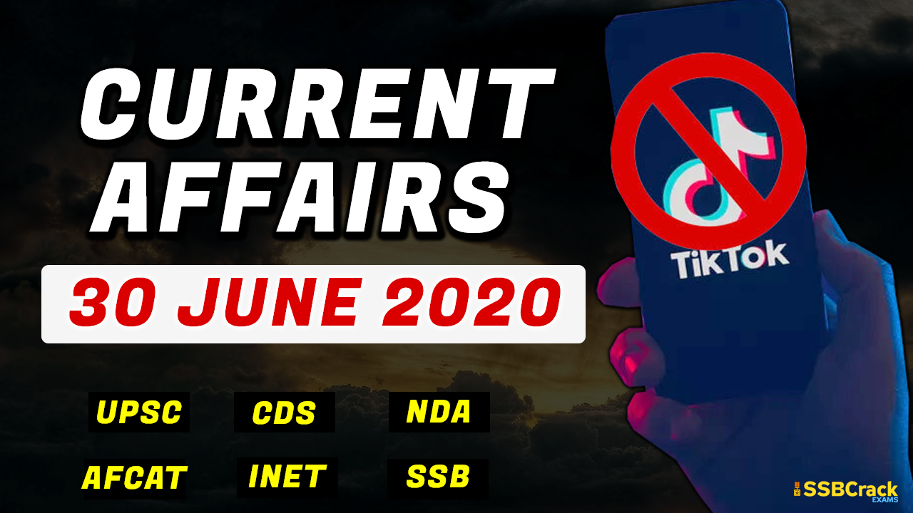 30 June 2020 Current Affairs