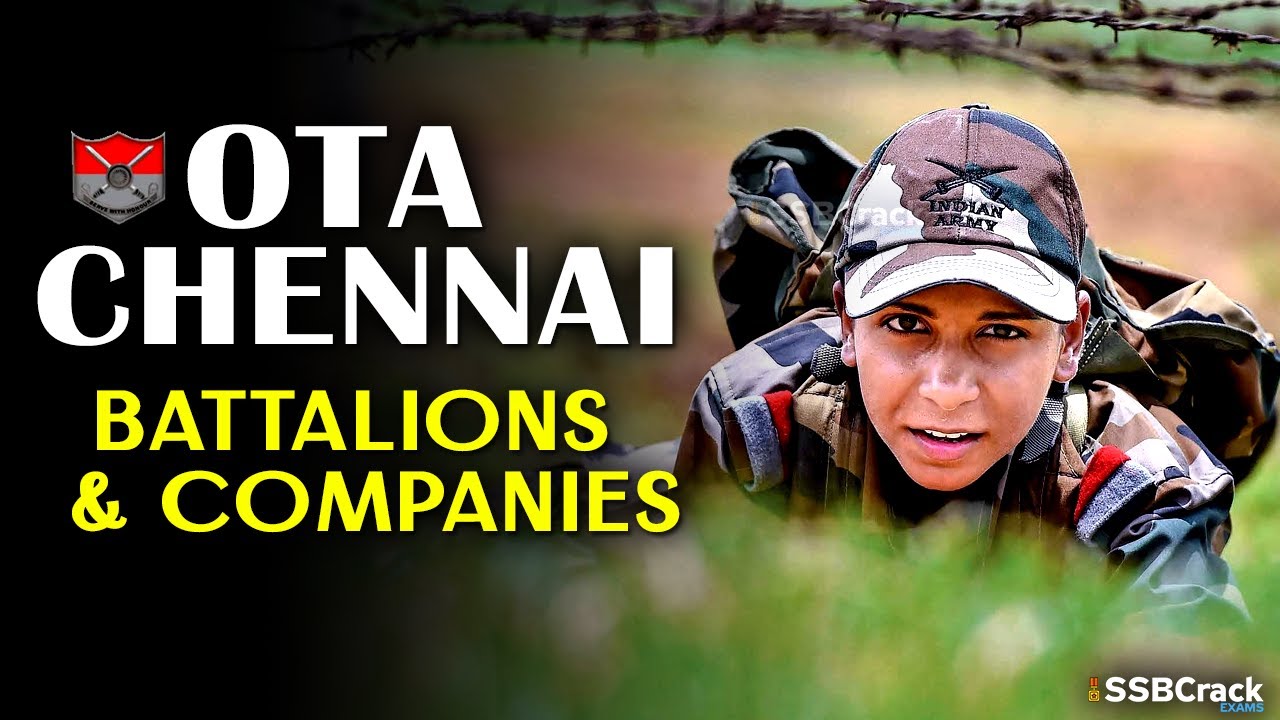 OTA Chennai Battalions And Companies