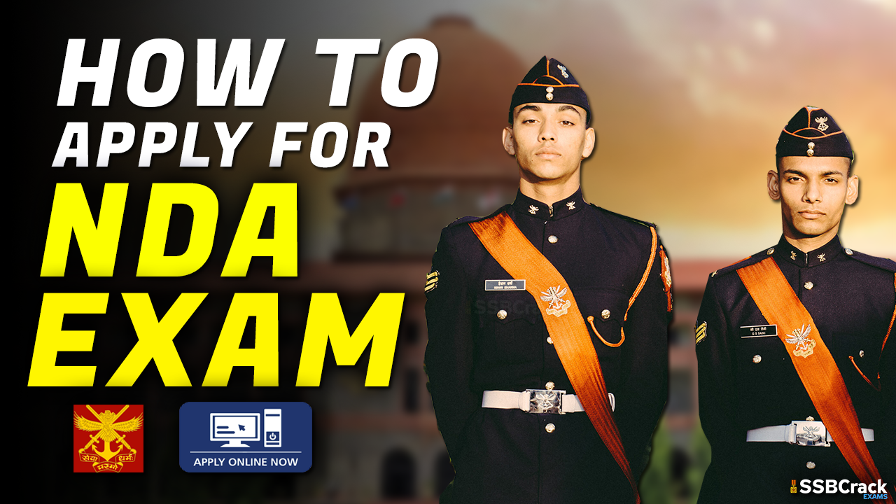 How To Apply For NDA Exam Online [Step By Step]