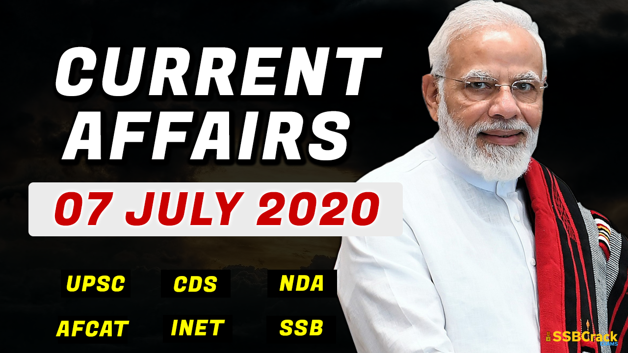 07 July 2020 Current Affairs
