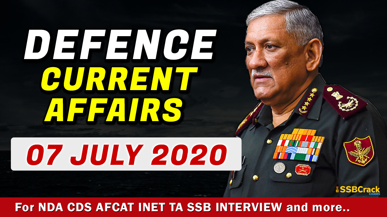 07 July Defence Currrent Affairs