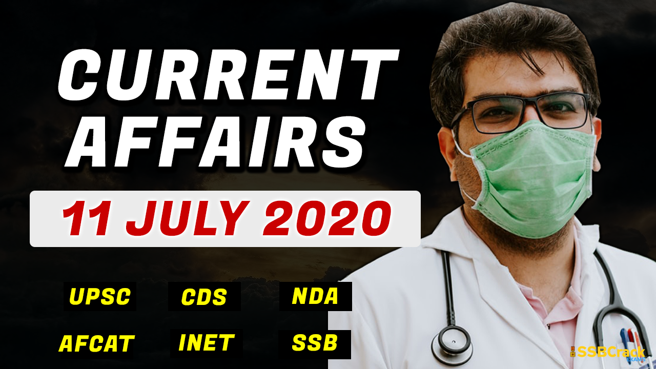 11 July 2020 Current Affairs