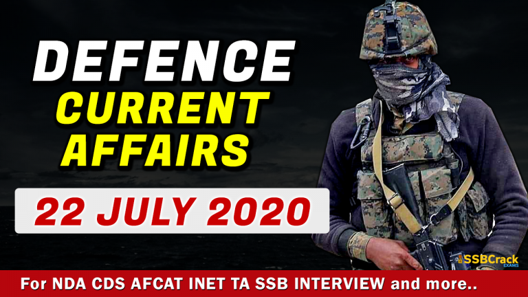 22 July 2020 Defence Current Affairs