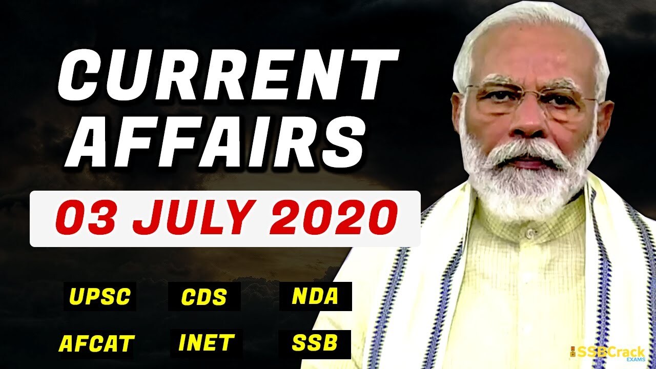 3 July 2020 Current Affairs
