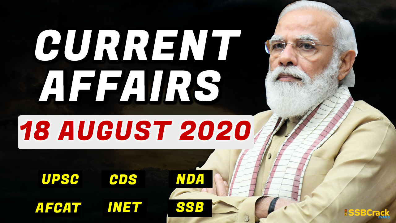 18 August 2020 Current Affairs