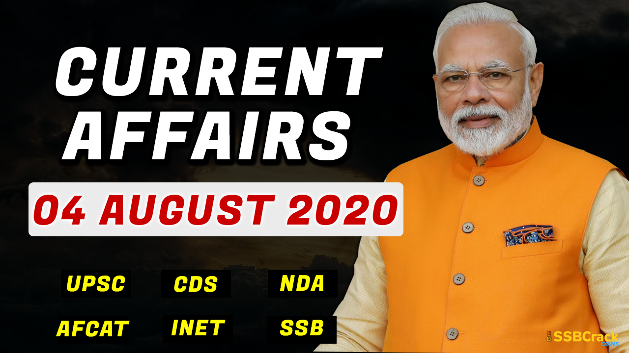 4 August 2020 Current Affairs