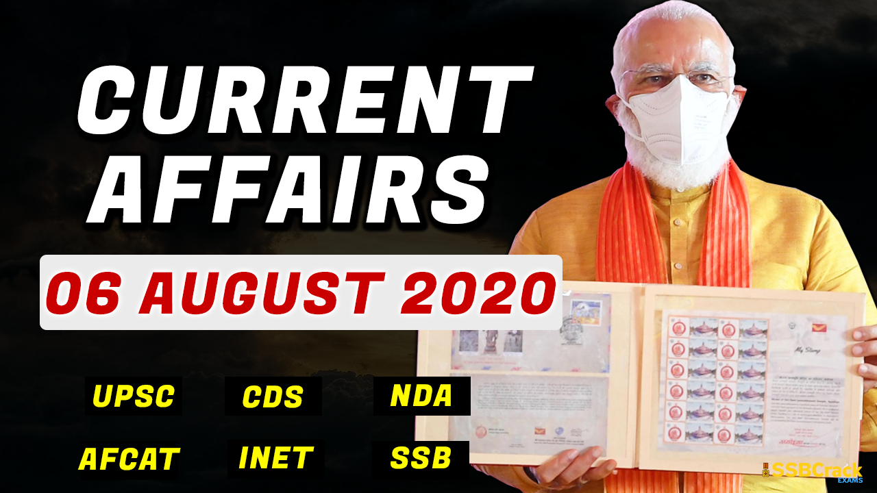 6 August 2020 Current Affairs