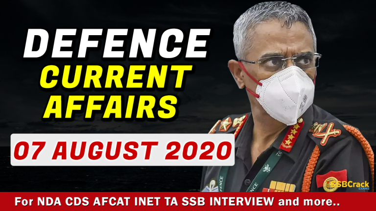 7 August 2020 Defence Current Affairs