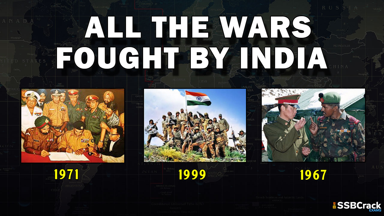 All Wars Fought By India After Independence